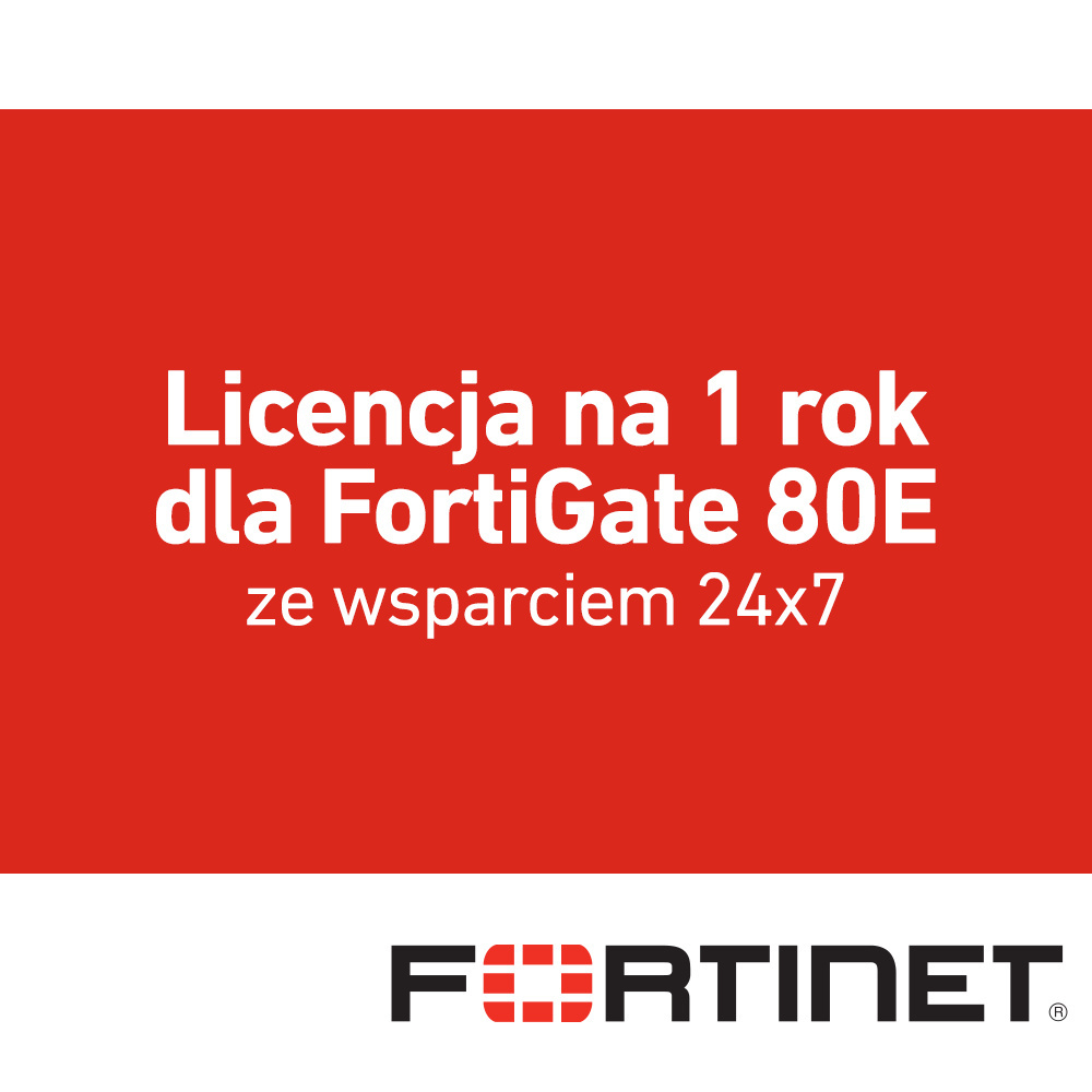 Licencja na 1 rok dla FortiGate 80E ze wsparciem 24x7 (FC-10-00E80-950-02-12)